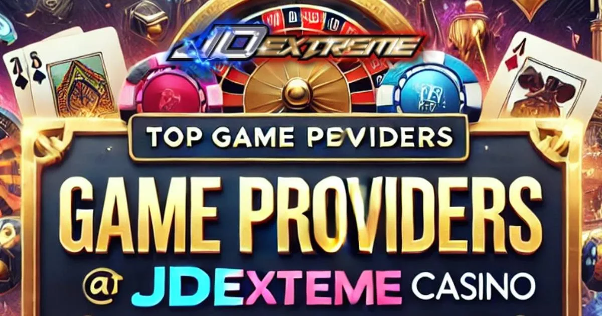 Game Providers at JDExtreme Casino